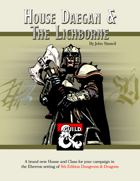 House Daegan & the Lichborne: New House and Class for the Eberron Game Setting