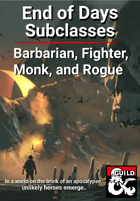 End of Days Subclass - Martial Classes [BUNDLE]