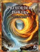 Primordial Powers - The Tomes of Melchior I: Elemental Spells