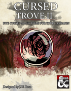 Cursed Trove II, five cursed magic items