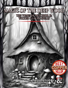 Magic of the Deep Wood - The Tomes of Melchior II: Wicked Nature Spells