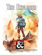 The Explorer - 5e Character Class