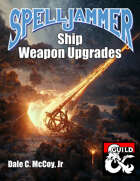 Spelljammer: Ship Weapon Upgrades