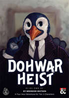 Dohwar Heist (SJ-DC-DWR-01)