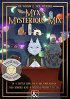Myx's Mysterious Mix (Fantasy Grounds)