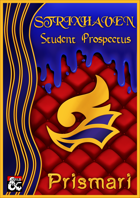 Strixhaven Student Prospectus: Prismari