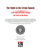 The Night of the Living Squash