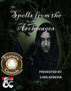 Spells from the Archmages (Fantasy Grounds)