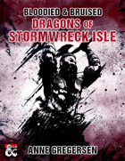 Bloodied & Bruised – Dragons of Stormwreck Isle