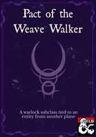 Pact of the Weave Walker