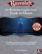 The Weathermay-Foxgrove Twins' Guide to Ghosts