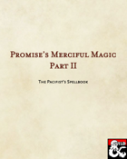 Promise's Merciful Magic, Part II