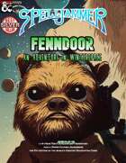 Fenndoor: An Adventure in Winterspace