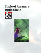 Circle of Arcana: a Druid Circle