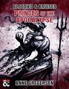 Bloodied & Bruised – Princes of the Apocalypse