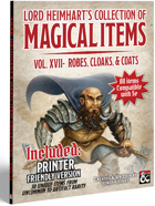 Lord Heimhart's Collection of Magic Items - Volume 17 - Robes, Cloaks, & Coats