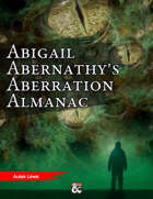 Abigail Abernathy's Aberration Almanac