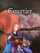 Courtier: Envoys and Peacemakers