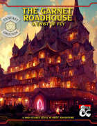 Garnet Roadhouse: A Twist of Fey (Fantasy Grounds)