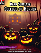 Bard Subclass: College of Horror