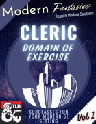 MODERN SUBCLASSES Vol 1: Cleric