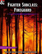 Fighter Subclass: Fireguard