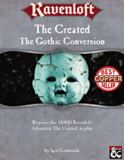 The Created - The Gothic Conversion