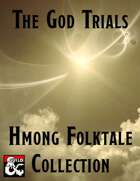 Hmong Folktale Horror Adventures (The God Trials) [BUNDLE]