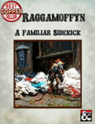 Raggamoffyn: A Sidekick Familiar