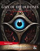 Gaze of the Old Ones - The Tomes of Melchior IV: Eldritch Spells