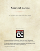 Core Spell Casting