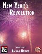 New Year's Revolution - A Holiday One-Shot Adventure