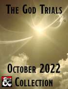 October 2022 Collection (The God Trials) [BUNDLE]