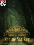 Shrine Stalker