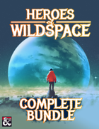 Heroes of Wildspace Bundle: 13 Spelljammer Subclasses [BUNDLE]