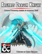 Martial Archetype - Argyros Dragon Knight