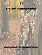 Mystery of the Mogwood Estate
