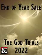 End of Year Sale (The God Trials - 2022) [BUNDLE]