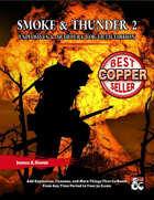Smoke & Thunder 2: Explosives and Artillery For Fifth Edition