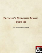 Promise's Merciful Magic, Part III