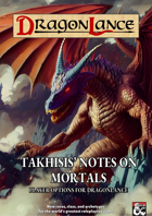 Dragonlance: Takhisis' Notes on Mortals