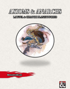 Axioms and Anarchs