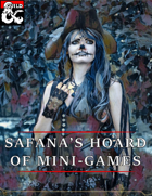 Safana's Hoard of Mini-Games