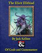 The Illicit Illithiad