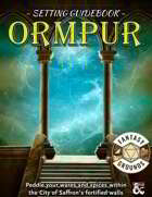 Ormpur - Setting Guidebook (Fantasy Grounds)