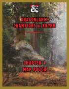 Dragonlance Map Pouch: Champions of Krynn, Chapter 1