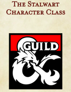 The Stalwart Character Class