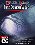 Into Darken Wood: A 6th-level side adventure