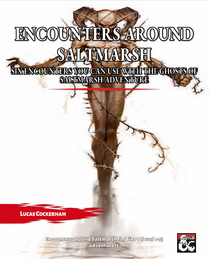 Ghosts of Saltmarsh Encounters