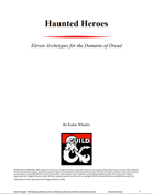 Haunted Heroes: Eleven Archetypes for the Domains of Dread